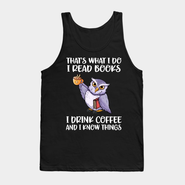 Owl Book and Coffee Lover Tank Top by SusanFields